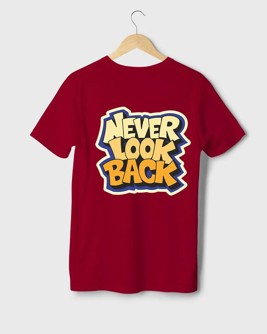 Mens Regular Tshirt Funky Never Look Back
