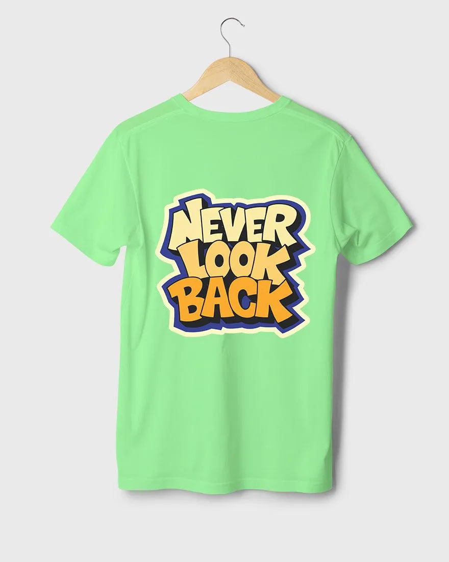 Mens Regular Tshirt Funky Never Look Back