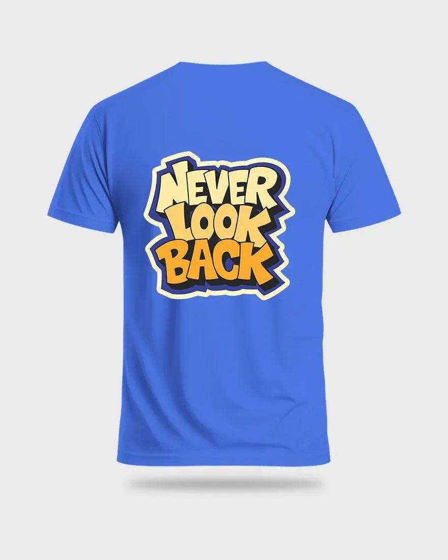 Mens Regular Tshirt Funky Never Look Back