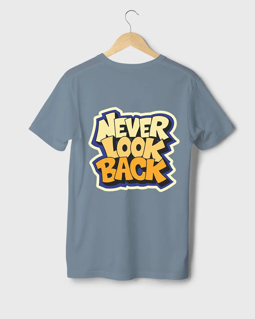 Mens Regular Tshirt Funky Never Look Back