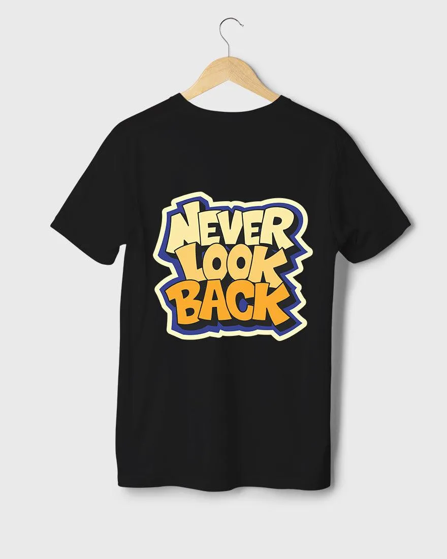 Mens Regular Tshirt Funky Never Look Back